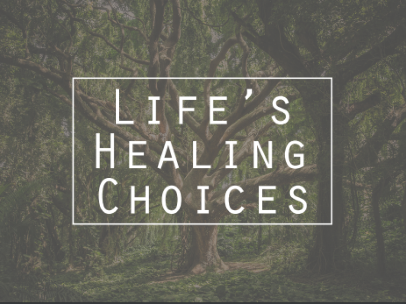 Life's Healing Choices | The Ridge Community Church